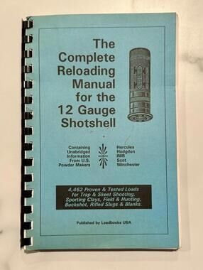 12 Gauge Shotshell The Complete Reloading Manual Load Books Version 1990